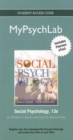 NEW MyPsychLab with Pearson Etext - Standalone Access Card - for Social Psychology - Book