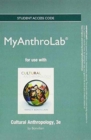 New MyAnthroLab Without Pearson eText - Standalone Access Card - For Cultural Anthropology - Book