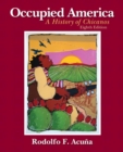 Occupied America : A History of Chicanos - Book