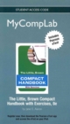 NEW MyCompLab with Pearson Etext - Standalone Access Card - for Little, Brown Compact Handbook with Exercises - Book