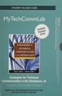 NEW MyTechCommLab with Pearson Etext - Standalone Access Card - for Strategies for Technical Communication in the Workplace - Book