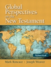 Global Perspectives on the New Testament - Book