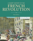 A Short History of the French Revolution - Book