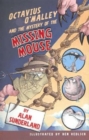 Octavius O'Malley and the Mystery of the Missing Mouse - Book