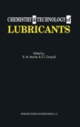 Chemistry and Technology of Lubricants - Book