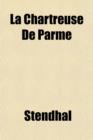 La Chartreuse de Parme (Volume 3) - Book