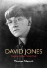 David Jones : Engraver, Soldier, Painter, Poet - Book
