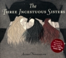 The Three Incestuous Sisters - Book