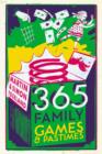 365 Family Games and Pastimes - Book