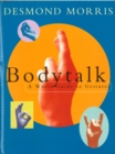 Bodytalk : A World Guide to Gestures - Book