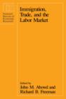 Immigration, Trade, and the Labor Market - Abowd John M. Abowd