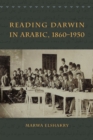 Reading Darwin in Arabic, 1860-1950 - Book