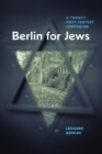 Berlin for Jews : A Twenty-First-Century Companion - Book
