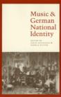 Music and German National Identity - Book
