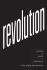 Revolution : Structure and Meaning in World History - Book