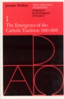 The Christian Tradition : A History of the Development of Doctrine, Volume 1: The Emergence of the Catholic Tradition (100-600) - Pelikan Jaroslav Pelikan