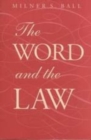 The Word and the Law - Book