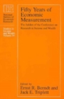 Fifty Years of Economic Measurement : The Jubilee of the Conference on Research in Income and Wealth - Book