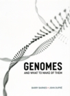 Genomes and What to Make of Them - Book