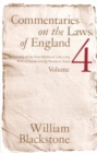 Commentaries on the Laws of England, Volume 4 : A Facsimile of the First Edition of 1765-1769 - Book
