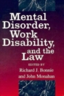 Mental Disorder, Work Disability, and the Law - Book