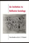 Invitation to Reflexive Sociology - Book