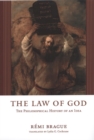 The Law of God : The Philosophical History of an Idea - Book