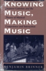 Knowing Music, Making Music - Book