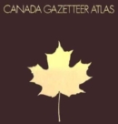 Canada Gazetteer Atlas - Book
