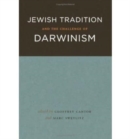 Jewish Tradition and the Challenge of Darwinism - Book