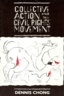 Collective Action and the Civil Rights Movement - Book