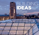 Building Ideas : An Architectural Guide to the University of Chicago - eBook