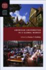 American Universities in a Global Market - Clotfelter Charles T. Clotfelter