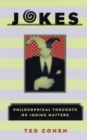 Jokes : Philosophical Thoughts on Joking Matters - Book