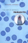 The Art of Being a Parasite - Book