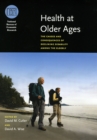 Health at Older Ages : The Causes and Consequences of Declining Disability Among the Elderly - Book