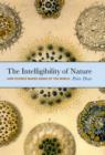 The Intelligibility of Nature : How Science Makes Sense of the World - eBook