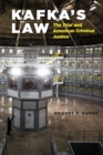 Kafka's Law : "The Trial" and American Criminal Justice - Book