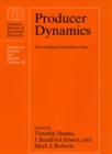 Producer Dynamics : New Evidence from Micro Data - Book
