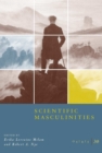 Osiris, Volume 30 : Scientific Masculinities - eBook