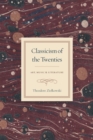 Classicism of the Twenties : Art, Music, and Literature - Book