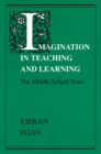 Imagination in Teaching & Learning (Paper Only) - Book