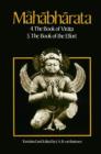 The Mahabharata, Volume 3 : Book 4:  The Book of the Virata; Book 5: The Book of the Effort - eBook