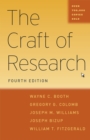 The Craft of Research, Fourth Edition - Book