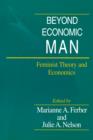 Beyond Economic Man : Feminist Theory and Economics - eBook
