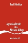 Agrarian Revolt in a Mexican Village - Book