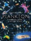 Plankton : Wonders of the Drifting World - eBook