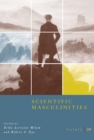 Osiris, Volume 30 : Scientific Masculinities - Book