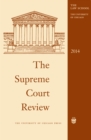 The Supreme Court Review, 2014 - eBook