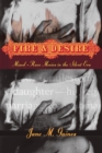 Fire and Desire : Mixed-Race Movies in the Silent Era - eBook